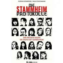 Die Stammheim-Protokolle, Sachbücher von Florian Jessberger, Inga Schuchmann