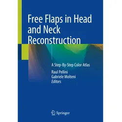 Free Flaps in Head and Neck Reconstruction, Fachbücher