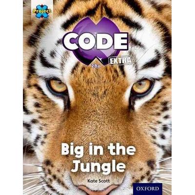 Project X CODE Extra: Green Book Band, Oxford Level 5: Jungle Trail: Big in the Jungle, Taschenbuch von Kate Scott, Oxford University Press,