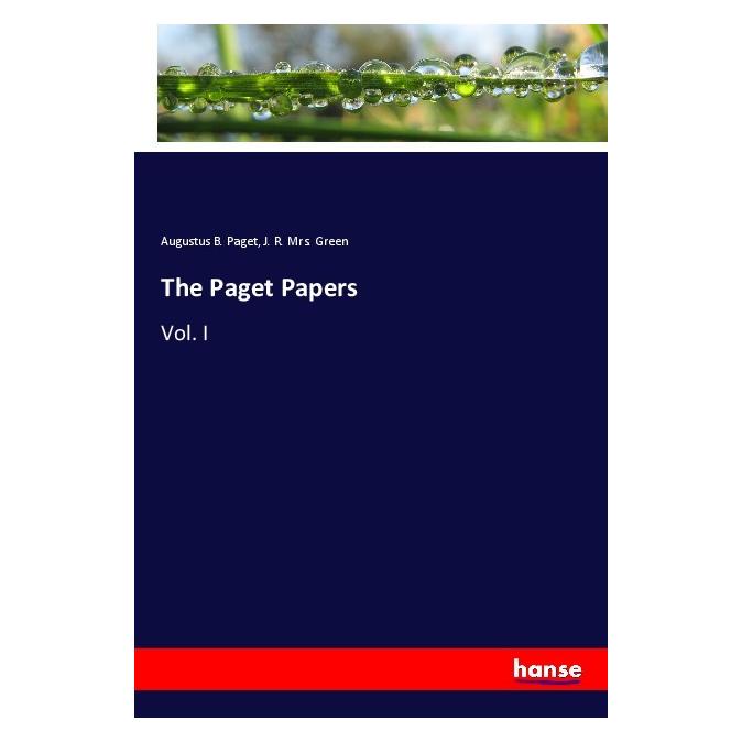 Hansebooks The Paget Papers (Softcover, Augustus B. Paget, J. R. Mrs. Green) (56204863)