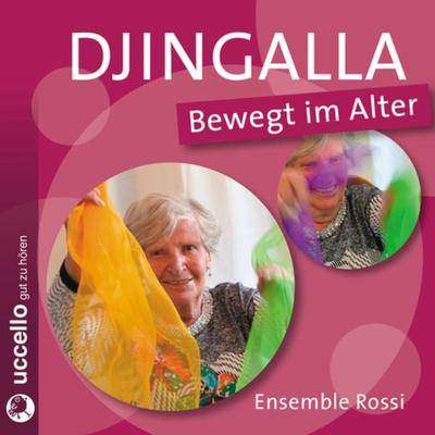 Djingalla | Bewegt im Alter - Karin Kleinstoll, CD, 9783937337999