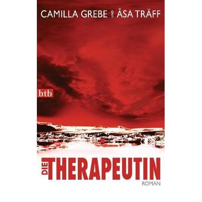 Die Therapeutin, Taschenbuch von Camilla Grebe,Åsa Träff, btb