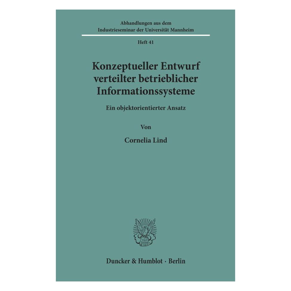 Duncker & Humblot Konzeptueller Entwurf verteilter betrieblicher Informationssysteme. (Deutsch, Softcover, Cornelia Lind) (55344783)
