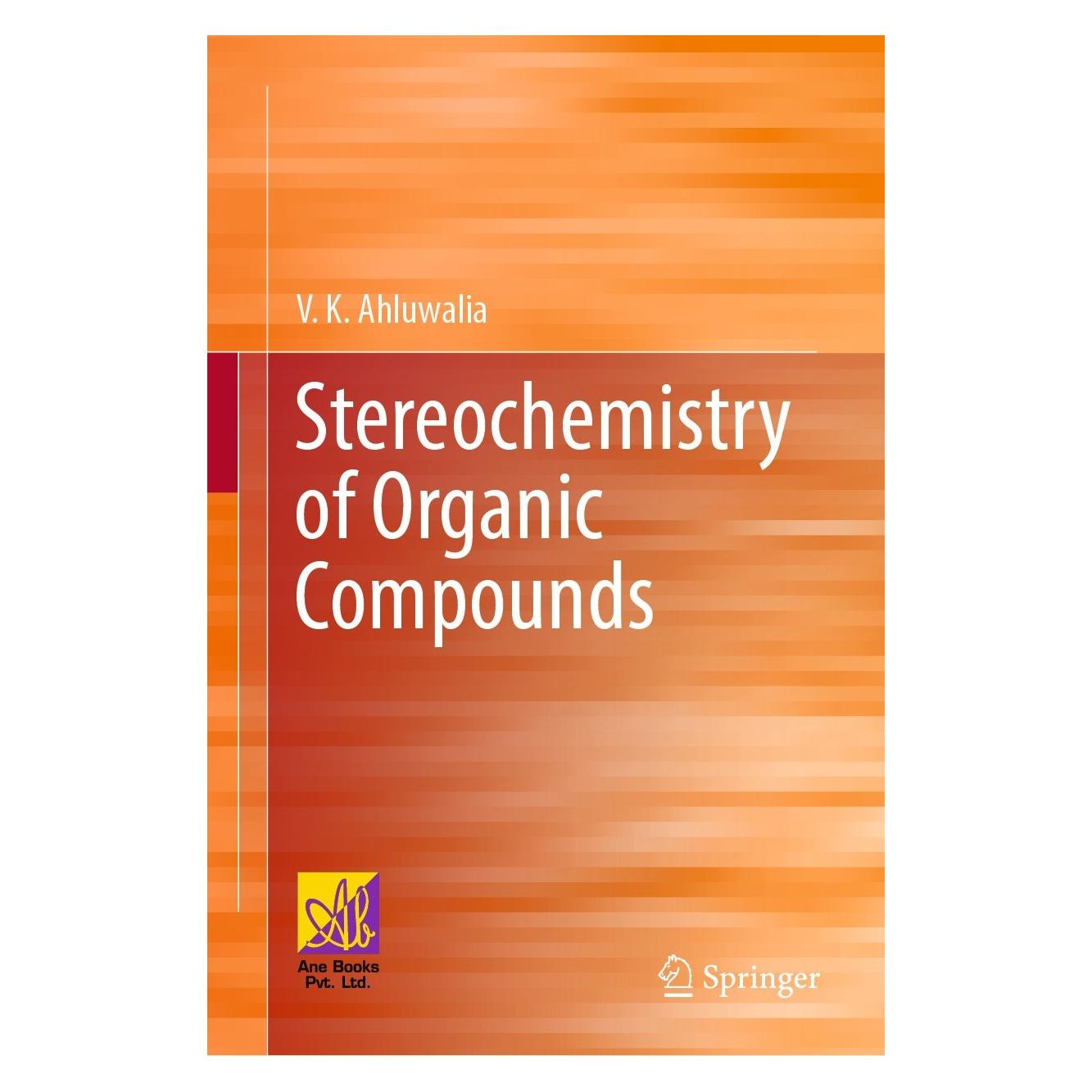 Springer Stereochemistry of Organic Compounds (9783030849603)