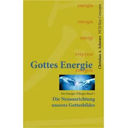 Gottes Energie Band 2, Fachbücher von Christian A. Schwarz