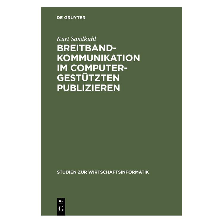 De Gruyter Sandkuhl,K.:Breitbandkommunikation (Deutsch, Hardcover, Kurt Sandkuhl) (67761417)