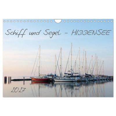 Schiff und Segel - HIDDENSEE (Wandkalender 2027 DIN A4 quer), CALVENDO Monatskalender