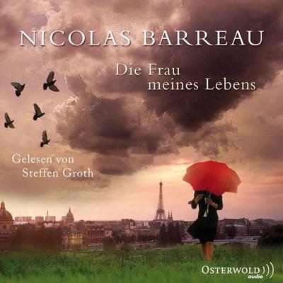 Die Frau meines Lebens - Nicolas Barreau, CD, 9783869522388