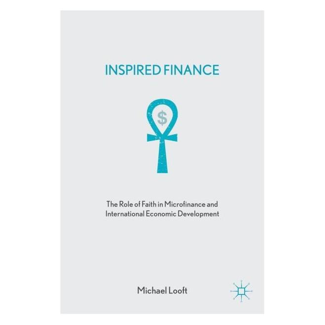 Palgrave Macmillan Uk Looft:Inspired Finance (Englisch, Hardcover, M. Looft) (63325920)