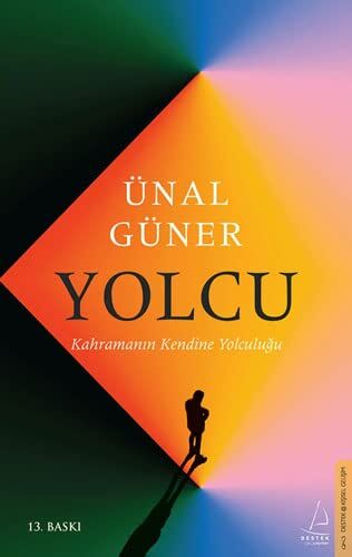 Ünal Güner - Yolcu - Kahramanin Kendine Yolculugu - Preis vom 17.10.2026 19:25:27 h