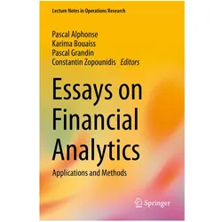 Essays on Financial Analytics, Fachbücher von Pascal Grandin, Pascal Alphonse, Constantin Zopounidis, Karima Bouaiss