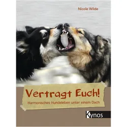 Vertragt Euch!, Ratgeber von Nicole Wilde