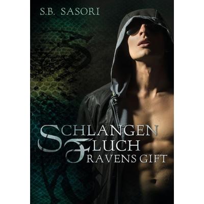 Ravens Gift, Taschenbuch von S. B. Sasori, BoD – Books on Demand, 978-3-7392-2024-6