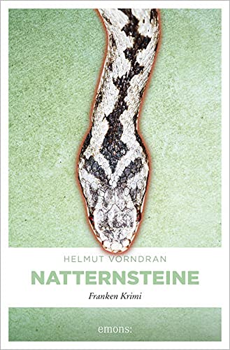 Helmut Vorndran - Natternsteine: Franken Krimi (Kommissar Haderlein) - Preis vom 09.10.2026 07:28:09 h