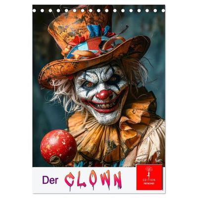 Der Clown (Tischkalender 2027 DIN A5 hoch), CALVENDO Monatskalender