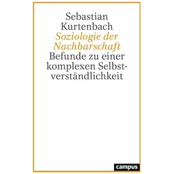 Soziologie der Nachbarschaft, Fachbücher von Sebastian Kurtenbach