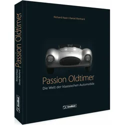 Passion Oldtimer, Ratgeber von Daniel Reinhard