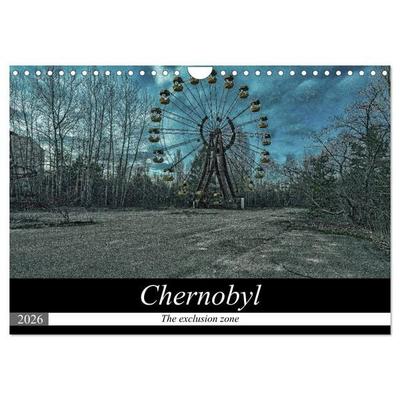 Chernobyl - The exclusion zone (Wall Calendar 2026 DIN A4 landscape), CALVENDO 12 Month Wall Calendar
