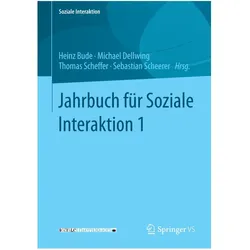 Jahrbuch für Soziale Interaktion, Fachbücher von Heinz Bude, Thomas Scheffer, Michael Dellwing, Sebastian Scheerer
