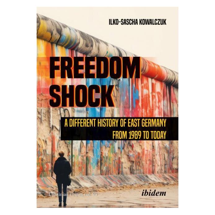 ibidem Freedom Shock (Englisch, Softcover, Ilko-Sascha Kowalczuk) (67057138)