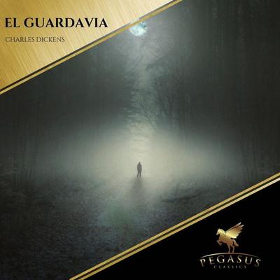 El Guardavia - Charles Dickens, Audio, 9782291064350