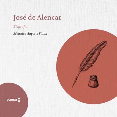 José de Alencar - Sébastien Auguste Sisson, Audio, 9786550700751