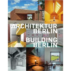 Architektur Berlin, Bd. 13 Building Berlin, Vol. 13, Sachbücher von Architektenkammer Berlin