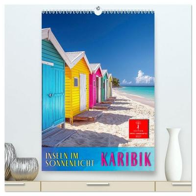 Karibik - Inseln im Sonnenlicht (hochwertiger Premium Wandkalender 2027 DIN A2 hoch), Kunstdruck in Hochglanz