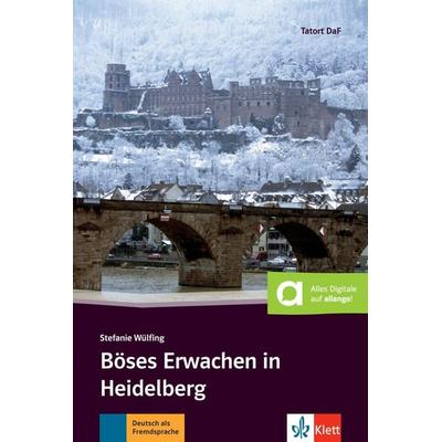 Böses Erwachen in Heidelberg, Taschenbuch von Stefanie Wülfing, Klett Sprachen GmbH, 978-3-12-556043-7