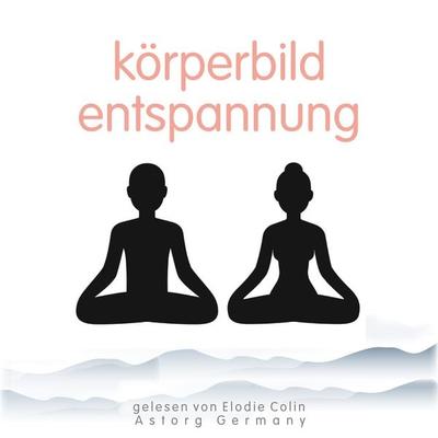 Körperbild-Entspannung - Frédéric Garnier, Audio, 9782821167599