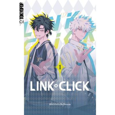 Link Click 01, Taschenbuch von BeDream, Tokyopop GmbH, 978-3-8420-9670-7