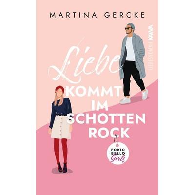 Liebe kommt im Schottenrock, Taschenbuch von Martina Gercke, Kampenwand, 978-3-9866014-3-0