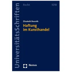 Haftung im Kunsthandel, Fachbücher von Elisabeth Rexroth
