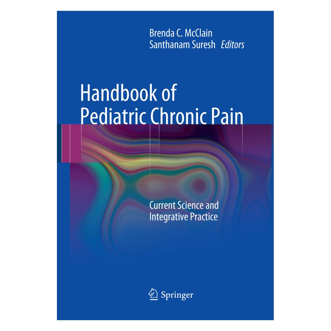 Springer Handbook of Pediatric Chronic Pain (Englisch, Softcover, Brenda C. McClain, Santhanam Suresh) (56042390)