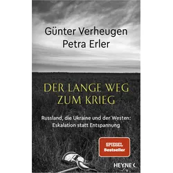 Der lange Weg zum Krieg, Sachbücher von Petra Erler, Günter Verheugen