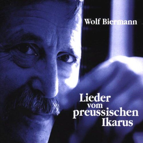 Wolf Biermann - Lieder Vom Preussischen Ikarus - Preis vom 09.10.2026 07:28:09 h