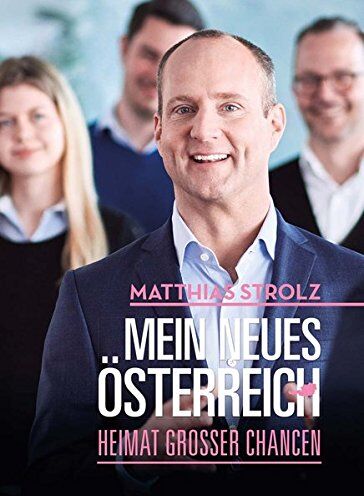 Matthias Strolz - Mein neues Österreich: Heimat großer Chancen - Preis vom 19.10.2026 19:33:35 h