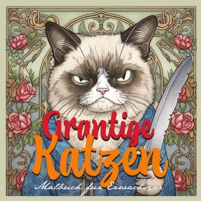 Grantige Katzen Malbuch für Erwachsene Graustufen, Taschenbuch von Monsoon Publishing, Epubli, 978-3-7575-4866-7