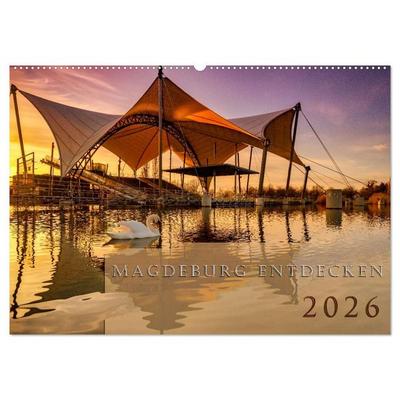 Magdeburg entdecken (Wandkalender 2026 DIN A2 quer), CALVENDO Monatskalender