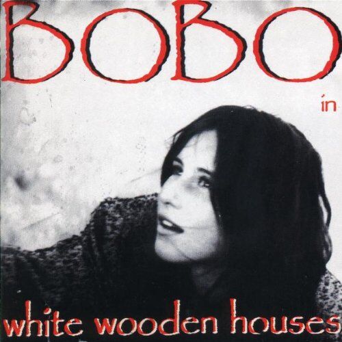 Bobo in white wooden Houses - Bobo in White Wooden Houses - Preis vom 11.10.2026 03:10:56 h