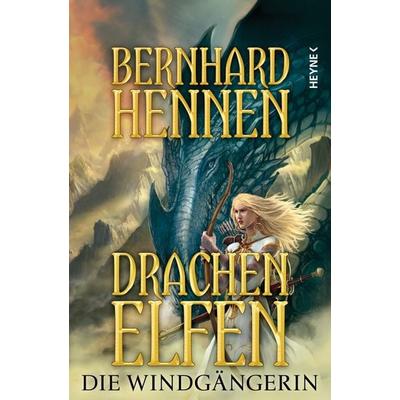 Die Windgängerin / Drachenelfen Band 2, Gebundene Ausgabe von Bernhard Hennen, Heyne, 978-3-453-53345-5