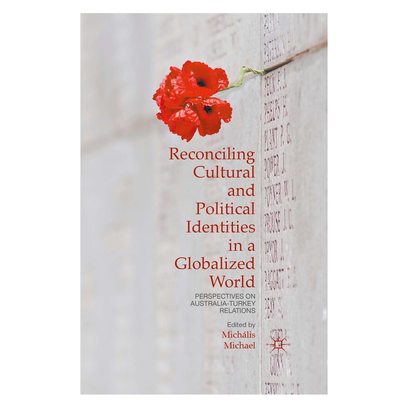 Palgrave Macmillan Uk Reconciling Cultural and Political Identities in a Globalized World (Englisch, Hardcover, Michális S. Michael) (9781137493149)