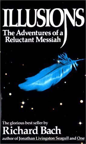 Richard Bach - Illusions: The Adventures of a Reluctant Messiah - Preis vom 06.10.2026 07:26:00 h