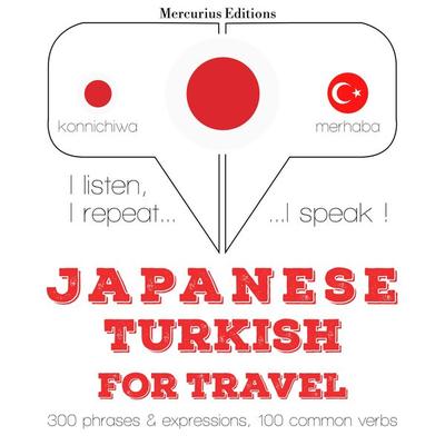 Travel words and phrases in Turkish - JM Gardner, Audio, 9782821134560