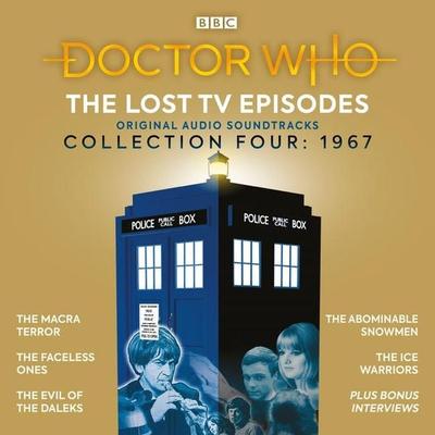 Doctor Who: The Lost TV Episodes Collection Four - Ian Stuart Black,David Ellis,Malcolm Hulke,David Whitaker,Lincoln, CD, 9781529129502