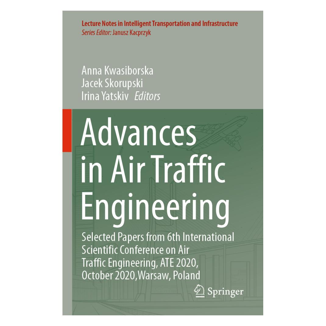 Springer Advances in Air Traffic Engineering (Englisch, Softcover, Anna Kwasiborska, Irina Yatskiv, Jacek Skorupski) (56243637)