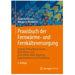 Praxisbuch der Fernwärme- und Fernkälteversorgung, Fachbücher von Panos Konstantin, Margarete Konstantin