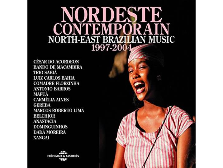 Various Artists - Nordeste Contemporain Bresil 1997-2