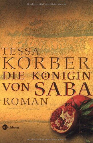 Tessa Korber - Die Königin von Saba - Preis vom 10.10.2026 11:48:34 h