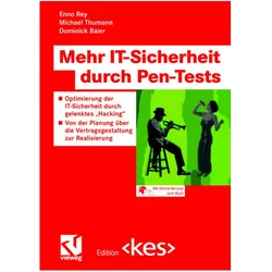 Mehr IT-Sicherheit durch Pen-Tests, Fachbücher von Michael Thumann, Dominick Baier, Enno Rey